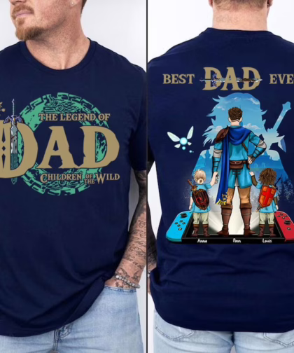 Custom The Legend Of Dad Shirt, Best Dad Ever Shirt, Children Of The Wild Shirt, Father's Day Gift For Mom, Daddy Shirt For Men