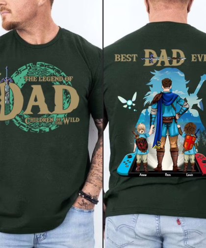Custom The Legend Of Dad Shirt, Best Dad Ever Shirt, Children Of The Wild Shirt, Father's Day Gift For Mom, Daddy Shirt For Men