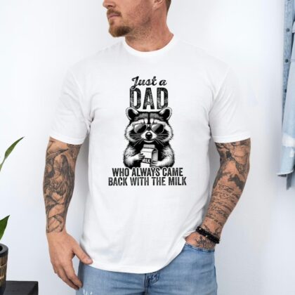 Funny 'Came Back With Milk' Dad Shirt - Sarcastic Father's Day Gift