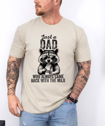 Funny 'Came Back With Milk' Dad Shirt - Sarcastic Father's Day Gift