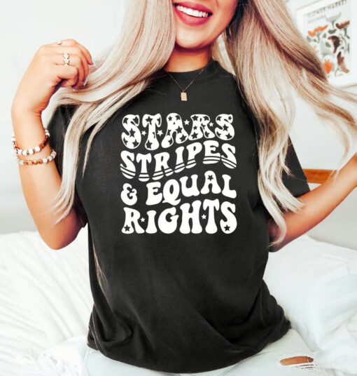 4th Of July Stars Stripes And Equal Rights Patriotic Shirt, Equality Sweatshirt, Fourth Of July T Shirt