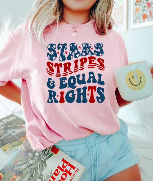 4th Of July Stars Stripes And Equal Rights Patriotic Shirt, Equality Sweatshirt, Fourth Of July T Shirt
