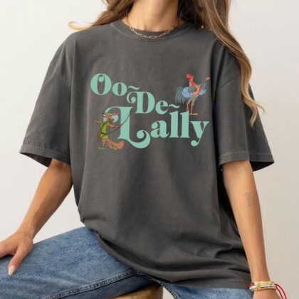 Alan-A-Dale Rooster Oo-De-Lally Disney Robin Hood T Shirt, Funny Disney Shirts ,Disney Gifts For Women