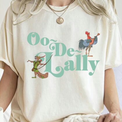 Alan-A-Dale Rooster Oo-De-Lally Disney Robin Hood T Shirt, Funny Disney Shirts ,Disney Gifts For Women
