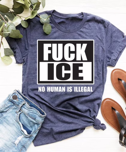 Anti ICE Shirt, F*ck ICE Tee, Protest Shirt, Anti Fascist Shirt, Immigration Rights Tee, Anti Trump, Activism Apparel, ICE01
