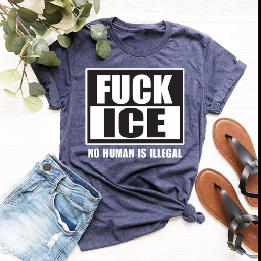 Anti ICE Shirt, F*ck ICE Tee, Protest Shirt, Anti Fascist Shirt, Immigration Rights Tee, Anti Trump, Activism Apparel, ICE01