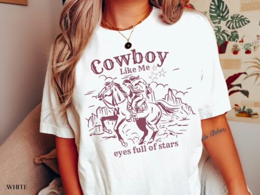 Cowboy Like Me Taylor Swift Evermore Shirt,Swiftie Shirt, Taylor Swift Gifts For Fans