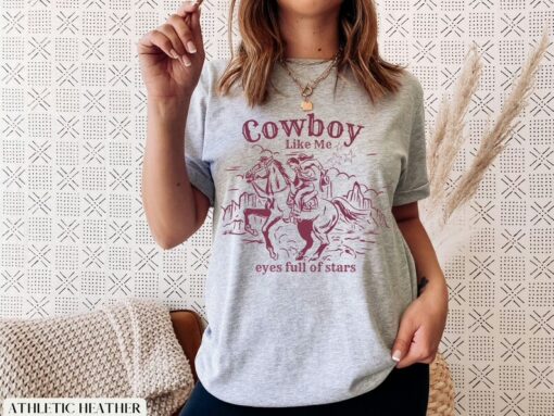 Cowboy Like Me Taylor Swift Evermore Shirt,Swiftie Shirt, Taylor Swift Gifts For Fans