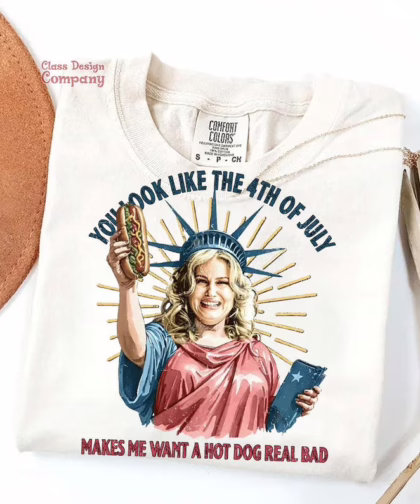 Funny Jennifer Coolidge You Look Like the 4th of July T Shirt, Fourth Of July Patriotic Shirt, Indepence Day Sweatshirt