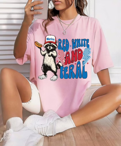 Funny Raccoon Red White And Feral Fouth Of July Shirt , 4th Of July T Shirt, Independence Day Sweatshirt