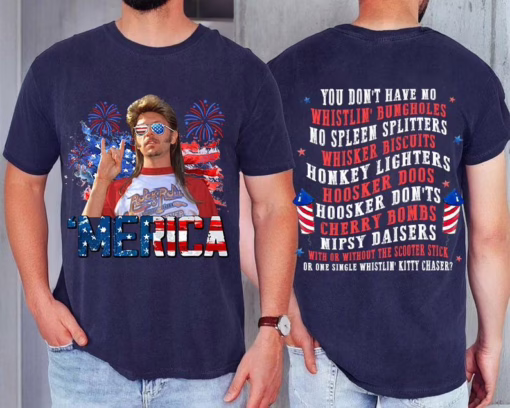 Joe Dirt Merica 4Th Of July T Shirt, Joe Dirt Fireworks Sweatshirt, Independence Day Patriotic Shirt