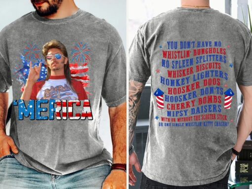 Joe Dirt Merica 4Th Of July T Shirt, Joe Dirt Fireworks Sweatshirt, Independence Day Patriotic Shirt