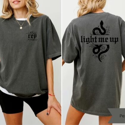 Light Me Up Lyrics I Did Somthing Bad Taylor Swift Reputation Shirt, Taylor Swift Gifts For Fans