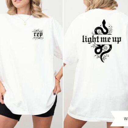 Light Me Up Lyrics I Did Somthing Bad Taylor Swift Reputation Shirt, Taylor Swift Gifts For Fans