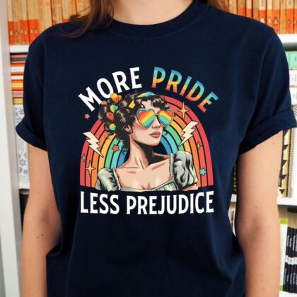 More Pride Less Prejudice Shirt, More Pride Less Prejudice T-Shirt, LGBTQ Shirt, Pride Month Shirt, Support Lgbt Shirt