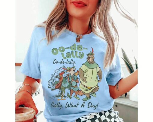 Oo De Lally Golly What A Day Robin Hood Disney Shirt, Disney Family Vacation Shirt, Unique Disney Gifts