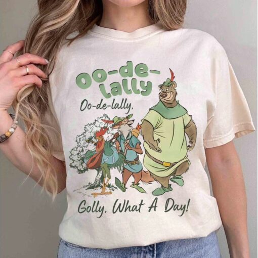 Oo De Lally Golly What A Day Robin Hood Disney Shirt, Disney Family Vacation Shirt, Unique Disney Gifts