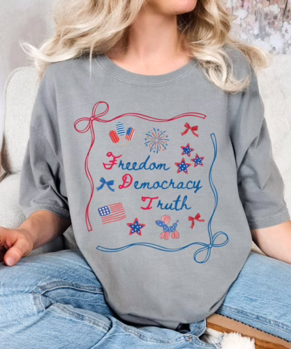 Patriotic 4th of July T Shirt, Freedom Democracy Fuck Donald Trump T Shirt, Fourth Of July Shirt