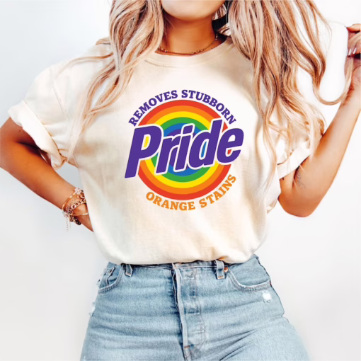 Pride Removes Stubborn Orange Stains Pride Month Shirt, LGBTQ T Shirt, Funny Anti Trump LGBTQ , Equality Crewneck Sweatshirt, Gift For LGBT