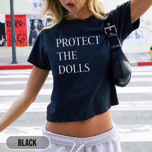 Protect The Dolls LGBTQ Baby Tee, Women's Fitted Tee or Unisex Shirt, 90s Baby Tee, Trans Pride, Gender Equality & Feminist Activist T-Shirt