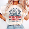Rejecting Kings Since 1776 4th Of July T Shirt, Fuck Ice Shirt, No Kings Shirt, Resist Sweatshirt