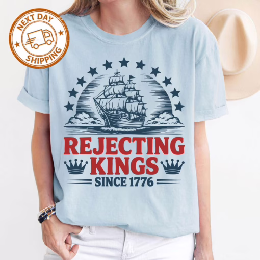 Rejecting Kings Since 1776 4th Of July T Shirt, Fuck Ice Shirt, No Kings Shirt, Resist Sweatshirt