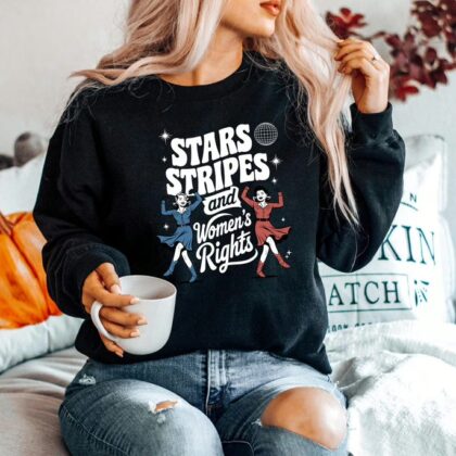 Stars Stripes And Women's Rights 4th Of July Shirt, Feminist Graphic Tee, Equality Sweatshirt