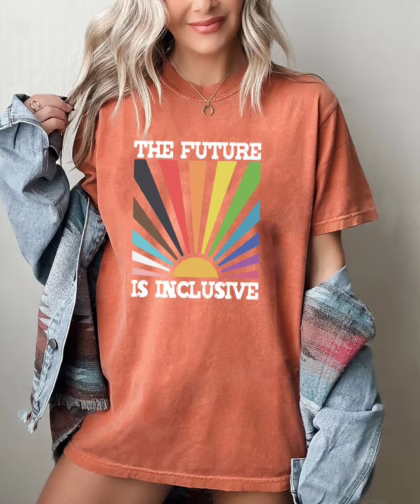 The Future is Inclusive Rainbow Pride Shirt, Trans Rights LGBTQ Gift, Equality Sweatshirt, LGBT Pride Month T Shirt