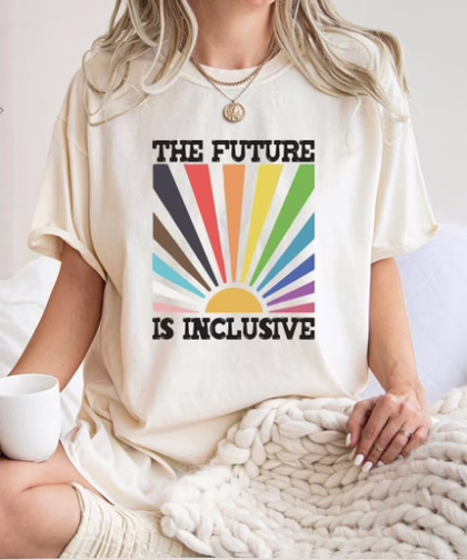 The Future is Inclusive Rainbow Pride Shirt, Trans Rights LGBTQ Gift, Equality Sweatshirt, LGBT Pride Month T Shirt