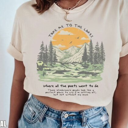The Lakes Lyric Taylor Swift Folklore Shirt Shirt, Taylors Version Shirt, Taylor Swift Inspired Gifts