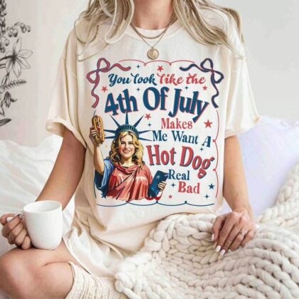 You Look Like the 4th of July Jennifer Coolidge Shirt, Patriotic Fourth of July Shirt, Independence Day Sweatshirt